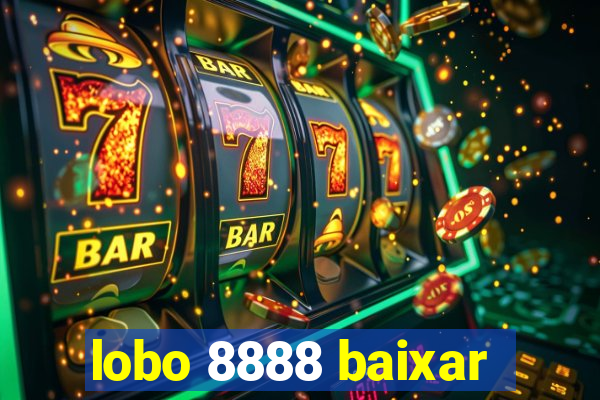 lobo 8888 baixar